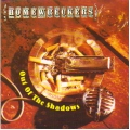 Homewreckers - Out Of The Shadow